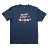 The Quiet Life - Worry About It Tomorrow Pigment-Dyed Tee (Midnight)